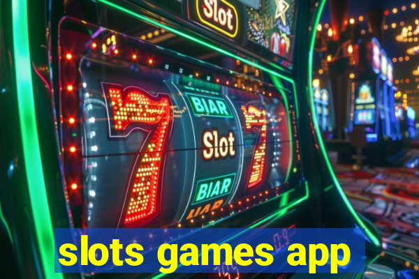 slots games app